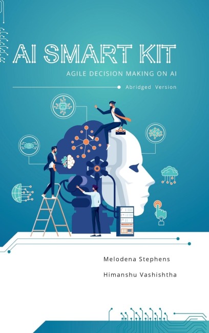 AI Smart Kit: Agile Decision-Making on AI (Abridged Version)