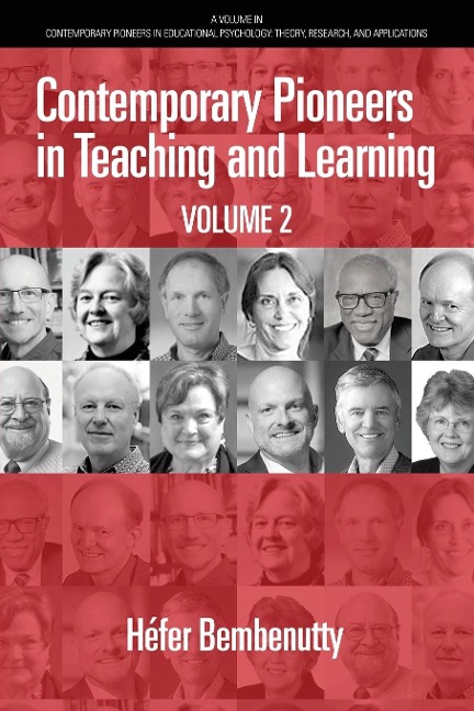 Contemporary Pioneers in Teaching and Learning: Volume 2