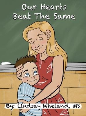 Our Hearts Beat the Same