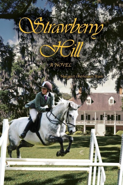 Strawberry Hill: A Novel