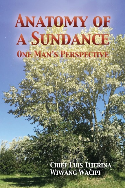 Anatomy of a Sundance: One Mans Perpective