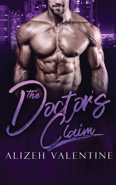 The Doctors Claim: A Billionaire Single Daddy Romance