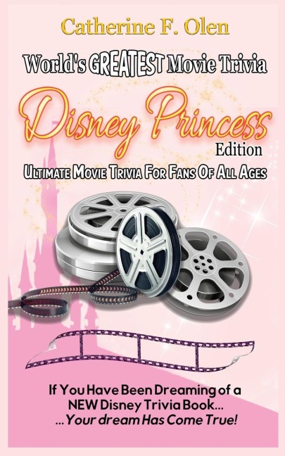 Worlds Greatest Movie Trivia: Disney Princess Edition