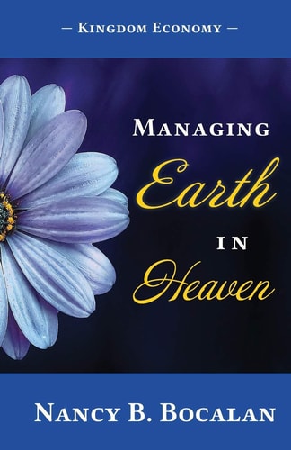 Managing Earth In Heaven Kingdom Economy