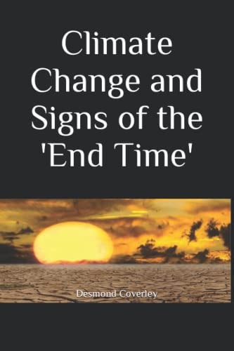 Climate Change and Signs of the 'End Time'