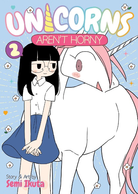 Unicorns Arent Horny Vol. 2