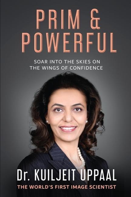 Prim & Powerful: Soar into the Skies on the Wings of Confidence
