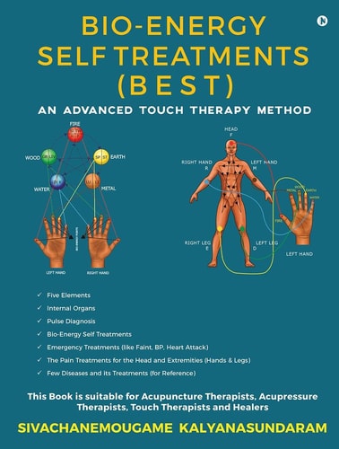 Bio-Energy Self Treatments An Advanced Touch Therapy Method