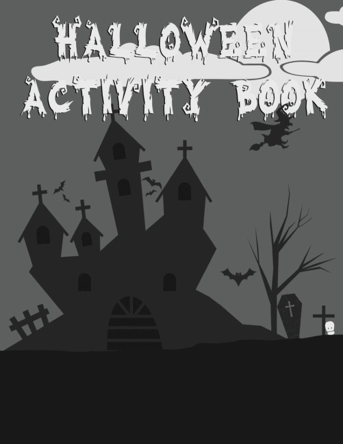 Halloween Activity Book: 8.5 X 11 Notebook College Ruled Line Paper