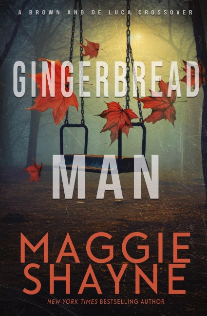 Gingerbread Man: A Brown and de Luca Novel