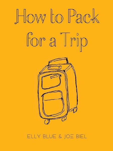 How to Pack for a Trip