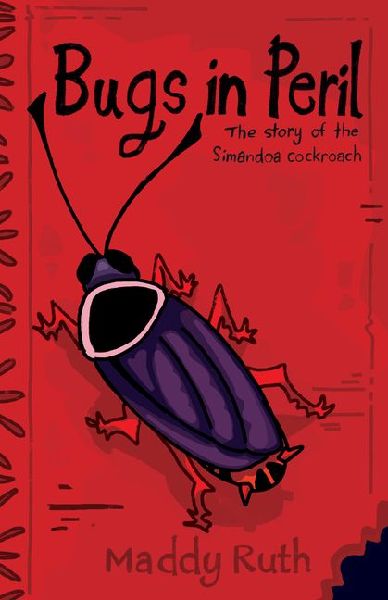 Bugs in Peril: The Story of the Simandoa Cockroach