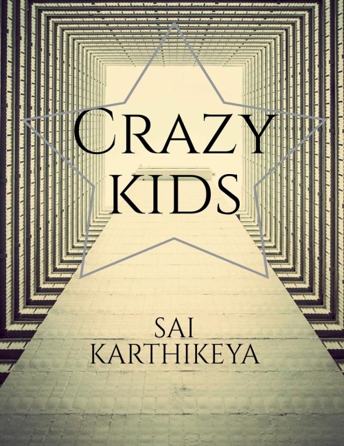 Crazy kids
