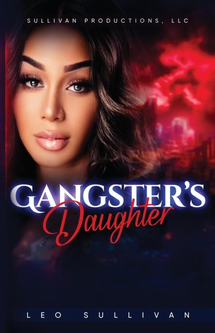 Gangsters Daughter