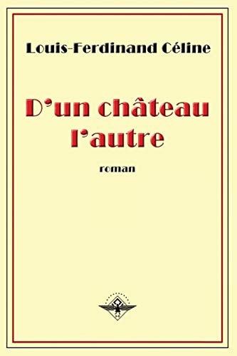 D'un Château L'autre