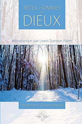Bêtes, Hommes Et Dieux
