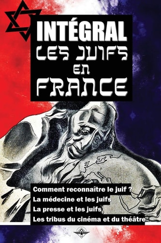 Intégral Les Juifs en France