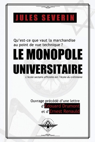 Le Monopole Universitaire