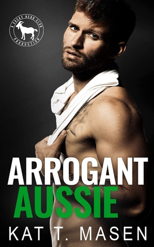 Arrogant Aussie A Hero Club Novel