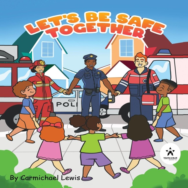 Lets Be Safe Together