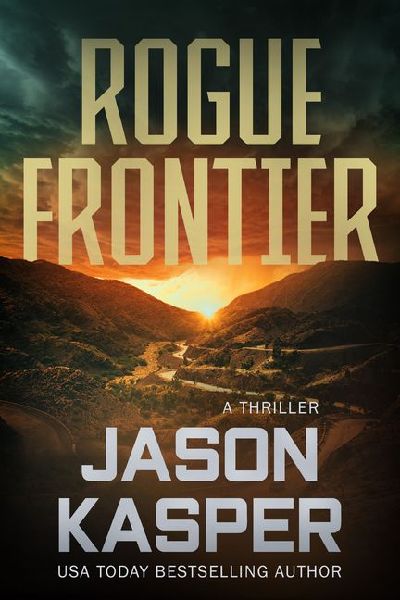 Rogue Frontier: A David Rivers Thriller