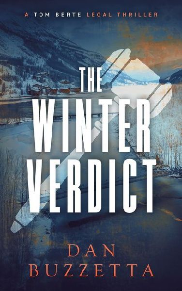The Winter Verdict: A Legal Thriller