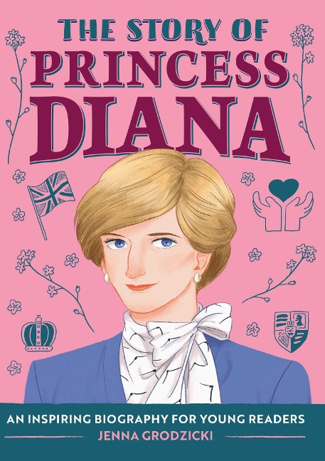 The Story of Princess Diana: A Biography Book for Young Readers