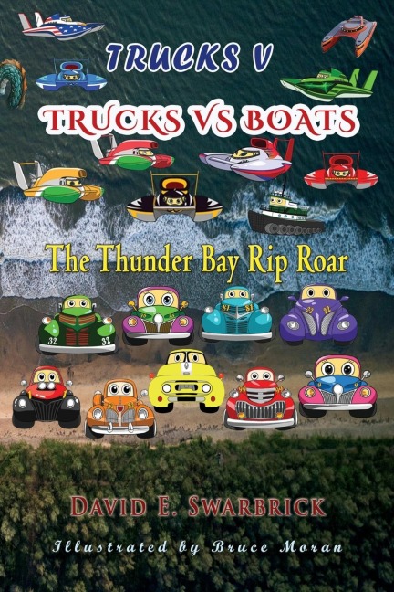 Trucks V: Trucks vs Boats: The Thunder Bay Rip Roar