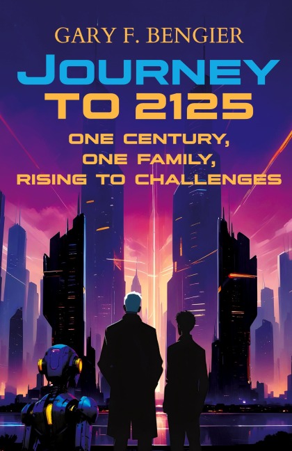 Journey to 2125: One Century, One Family, Rising to Challenges