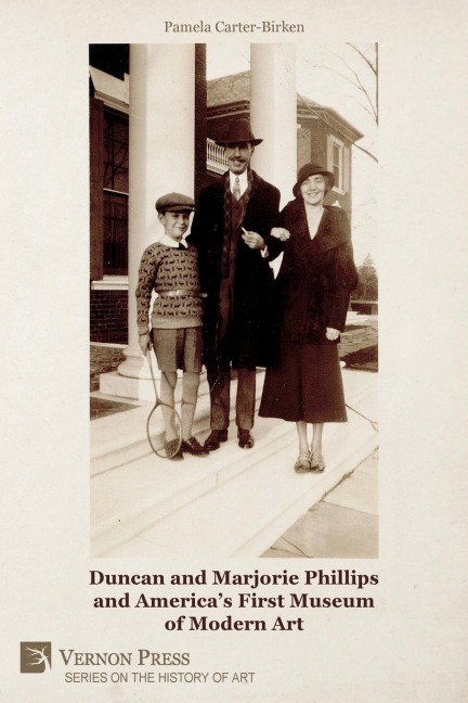 Duncan and Marjorie Phillips and Americas First Museum of Modern Art (Color)