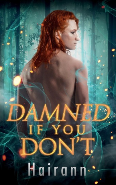 Damned If You Dont