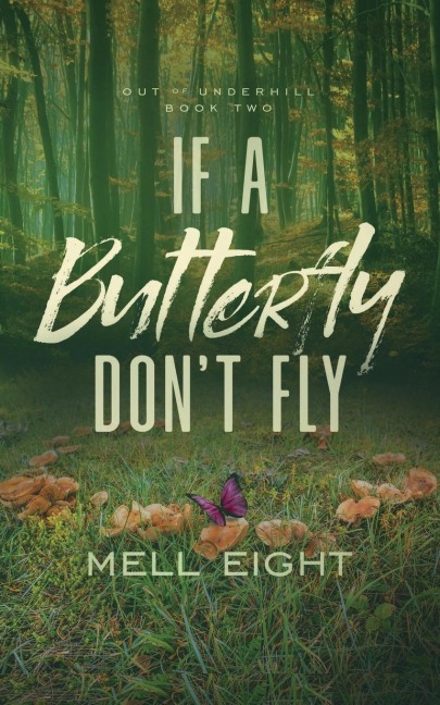 If A Butterfly Dont Fly