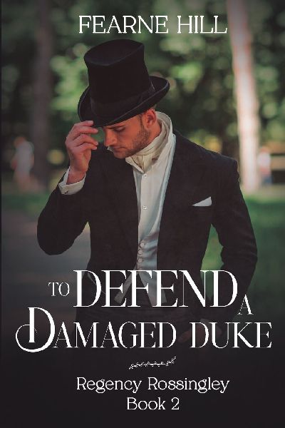 To Defend a Damaged Duke
