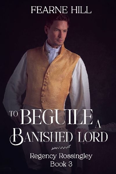 To Beguile a Banished Lord