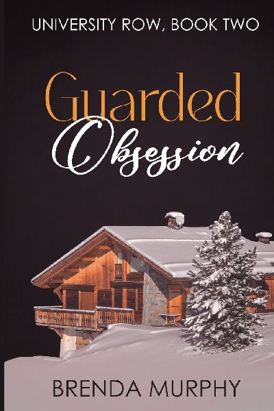 Guarded Obsession