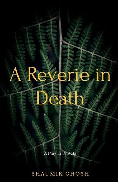 A Reverie in Death