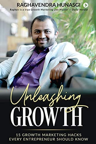 Unleashing Growth 15 Growth Marketing Hacks Every Entrepreneur Should Know