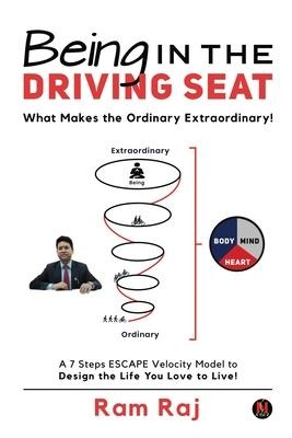 Being in the Driving Seat: What Makes the Ordinary Extraordinary!