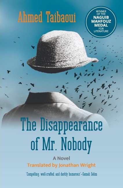 The Disappearance of Mr. Nobody: A Novel