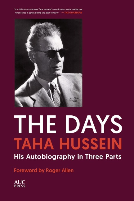 The Days: An Autobiography in Three Parts
