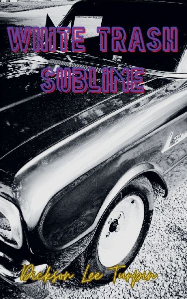 White Trash Sublime