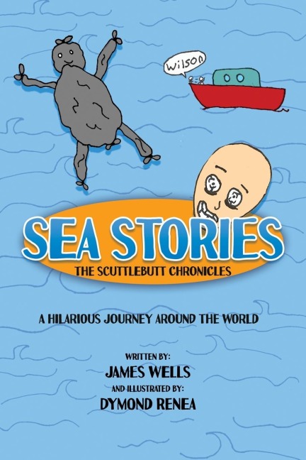 Sea Stories: The Scuttlebutt Chronicles