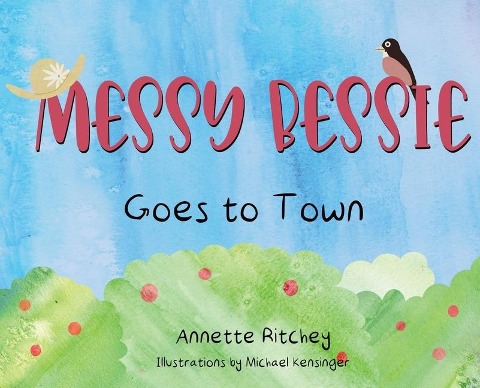 Messy Bessie Goes to Town