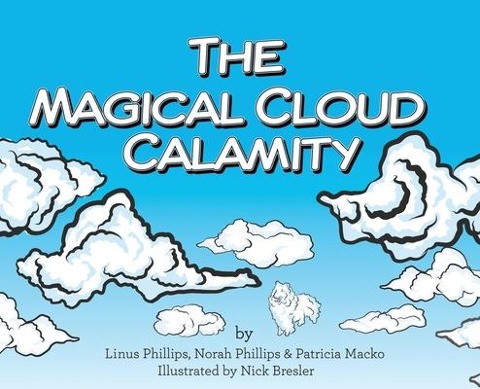 The Magical Cloud Calamity