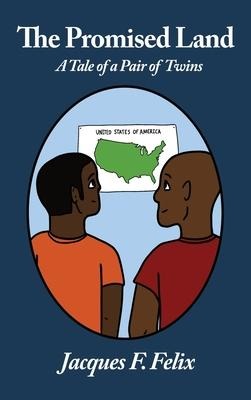 The Promised Land: A Tale of a pair of twins