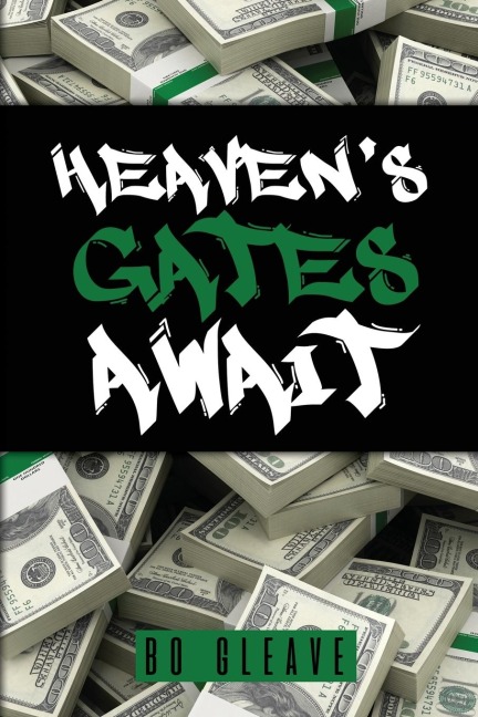 Heavens Gates Await
