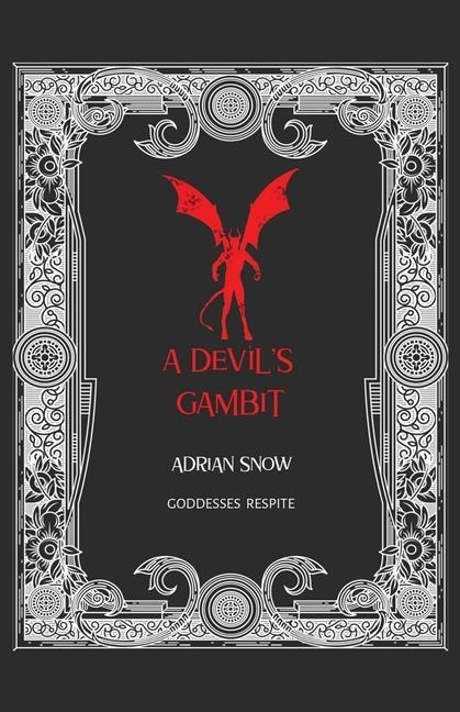 A Devils Gambit: Goddesses Respite