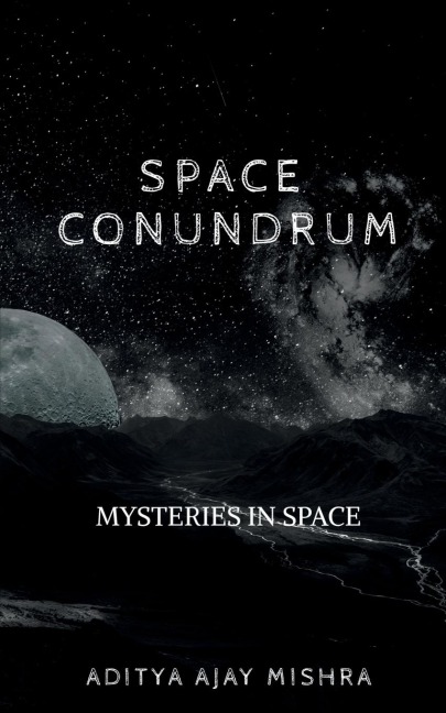 SPACE CONUNDRUM