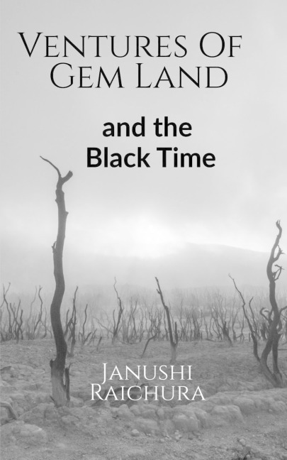 VENTURES OF GEM LAND: And The Black Time