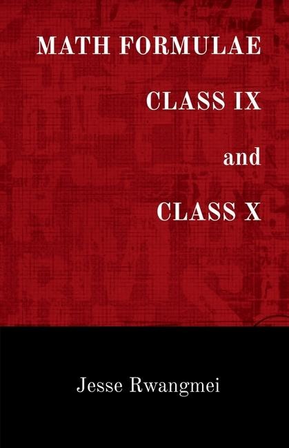 MATH FORMULAE CLASS IX and CLASS X